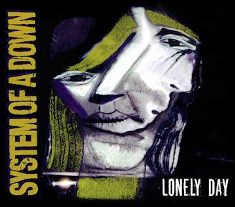 Lonely Day - System of a Down
