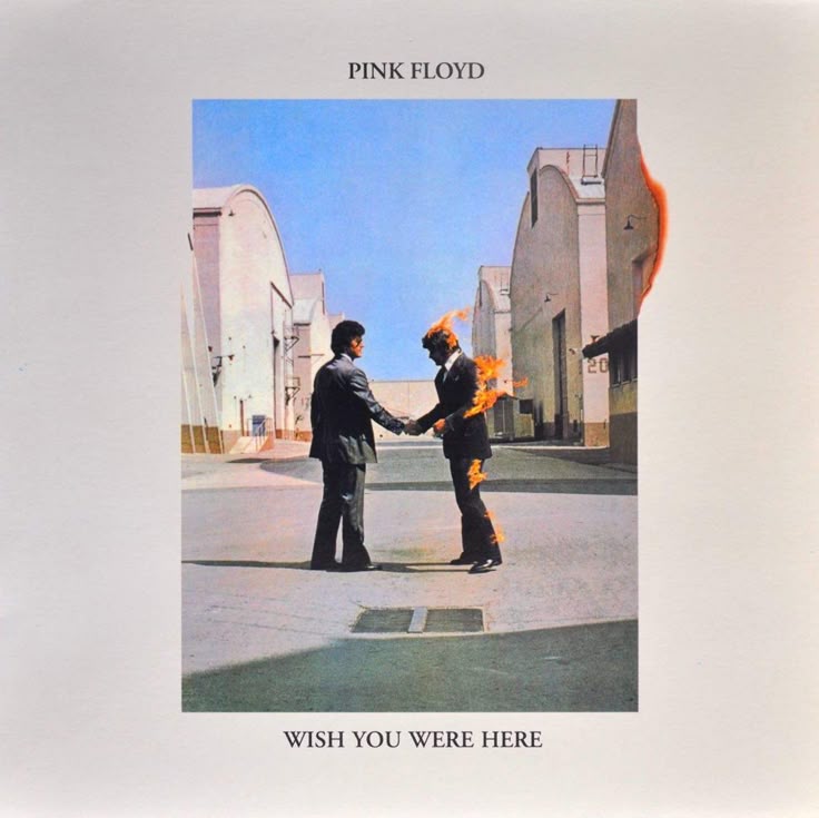 Wish You Were Here - Pink Floyd